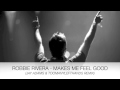 Robbie Rivera - Makes Me Feel Good (Jay Adams & TooManyLeftHands Remix)