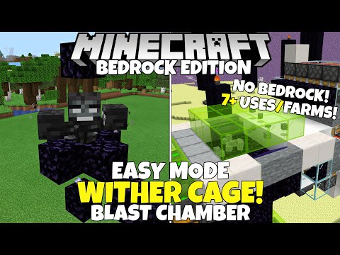 silentwisperer - Minecraft Bedrock: (Broken) Easy Mode Wither Cage & Blast Chamber Tutorial! No Bedrock! MCPE PC Xbox