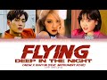 ONEW x SUHYUN FLYING, DEEP IN THE NIGHT (Ft. Instrumental ROSÉ) Lyrics (Color Coded Lyrics)