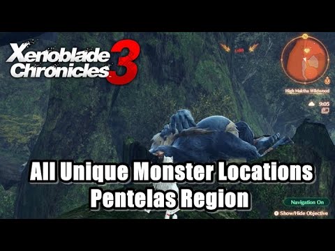 All Unique Monster Locations - Pentelas Region / Xenoblade Chronicles 3
