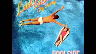 Laid Back - Fly Away (Poolside Edit)