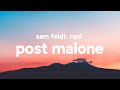 Sam Feldt ‒ Post Malone (Lyrics) feat. RANI