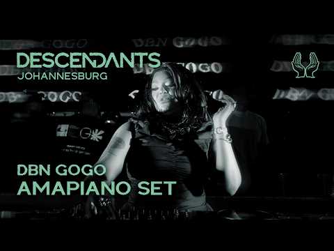 DBN GOGO Amapiano DJ Set Live From DESCENDANTS Johannesburg, South Africa