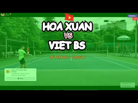Hoa Xuan 🆚 Viet Bs 🎾 Vntennis - Single