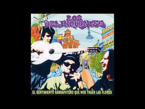 Los Delinqüentes - El Aire De La Calle