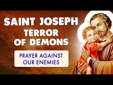 🙏 POWERFUL PRAYER to SAINT JOSEPH 🙏 TERROR OF DEMONS