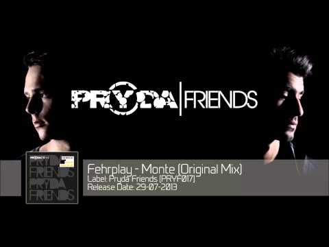 Fehrplay - Monte (Original Mix) ‎[PRYF017]