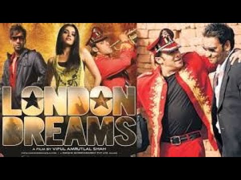 London Dreams (2009) – Full Bollywood Musical Drama Movie | Salman Khan, Ajay Devgn, Asin