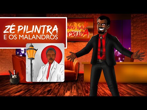 Papo na Encruza 133 - Zé Pilintra e os Malandros
