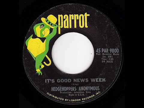 Hedgehoppers Anonymous - It's Good News Week ((Stereo)) 1965
