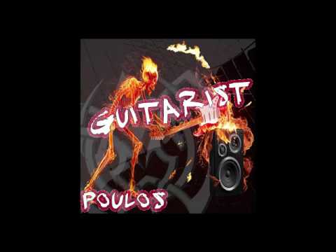 Poulos - Guitarist **Metallica's theme** (Official)