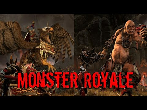 MONSTER ROYALE | "Finale" Call of Warhammer: Beginning of the End Times