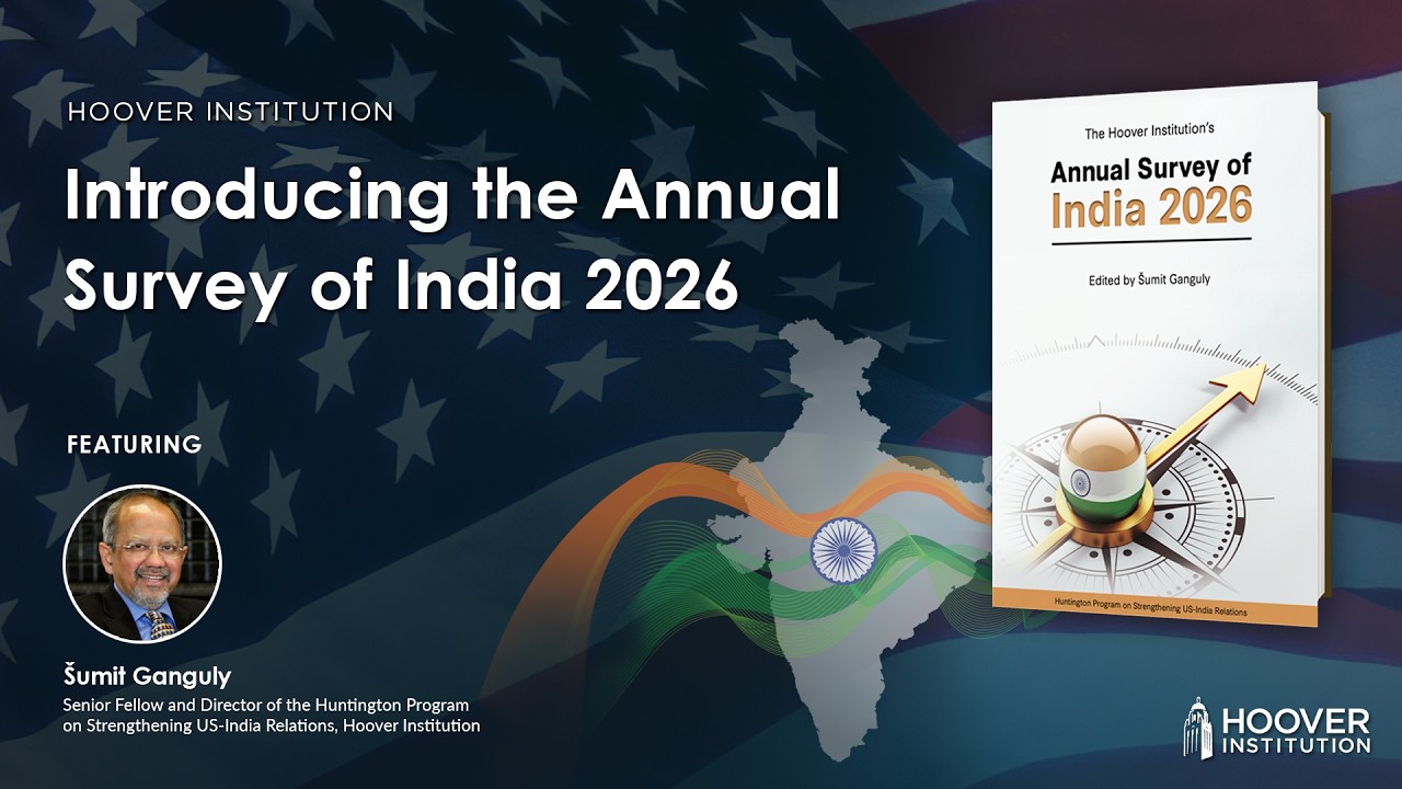 Introducing the Annual Survey of India 2026 | Hoover Institution