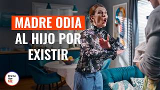 Madre odia al hijo por existir | @DramatizeMeEspanol