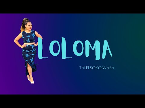 Talei Sokoiwasa - Loloma (Official Music Video)