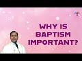 Why Is Baptism Important? - Fr Joseph Edattu VC