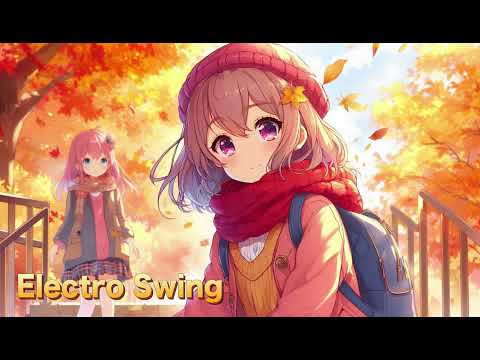 Best of ELECTRO SWING Mix - 2024 - Non-Stop Mix