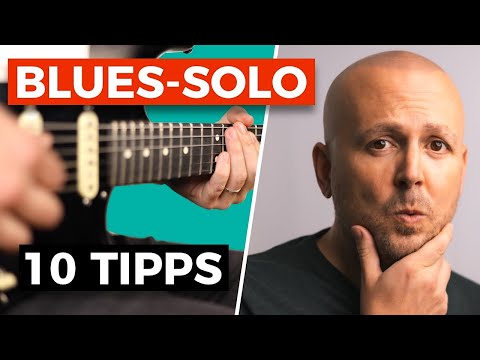 BLUES SOLO GITARRE TIPPS | So spielst du BEEINDRUCKENDE Blues-Soli!