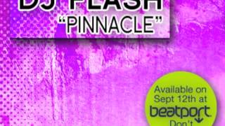 DJ FLASH - PINNACLE (ORIGINAL MIX)