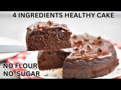 4 Ingredients Healthy Chocolate Cake without Flour,  Sugar,  Oil or Butter