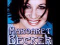 One More Reason MARGARET BECKER