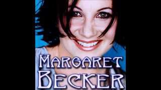 One More Reason MARGARET BECKER
