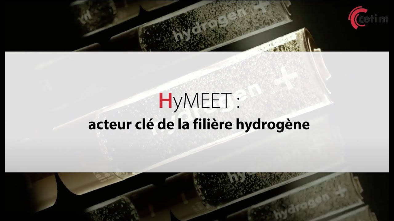 HyMEET acteur clé de la filière hydrogène