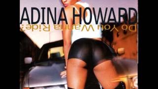 Adina Howard -  Baby Come Over