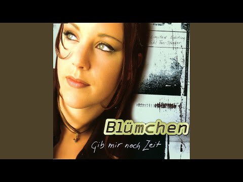 Videoclip de Gib mir noch Zeit (Alle Trommeln & Bässe der Welt Mix) — Blümchen