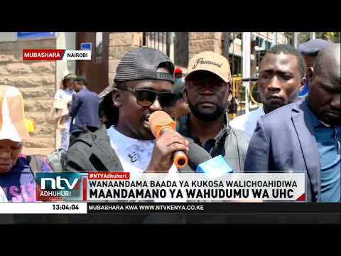 Wahudumu wa afya UHC waandamana kudai kandarasi za kudumu walizoahidiwa
