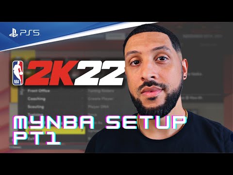 NBA 2K22 - MyNBA Sim Setup!!! - Part 1