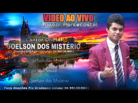 Joelson dos Mistério " Na unção de Deus que quebra o jugo"
