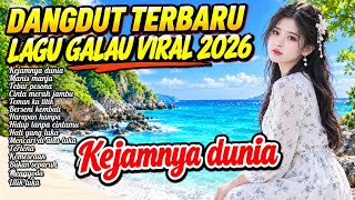 Download lagu LATEST DANGDUT 2026 🎶 BEST VIRAL HEARTBREAK SONGS | THE CRUELTY OF THE WORLD & COLLECTION OF HEAR... mp3