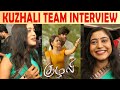 Kuzhali Movie Team Interview