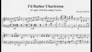 Gershwin : I&#39;d Rather Charleston (1926)