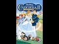 Opening To Cinderella II Dreams Come True 2002 VHS