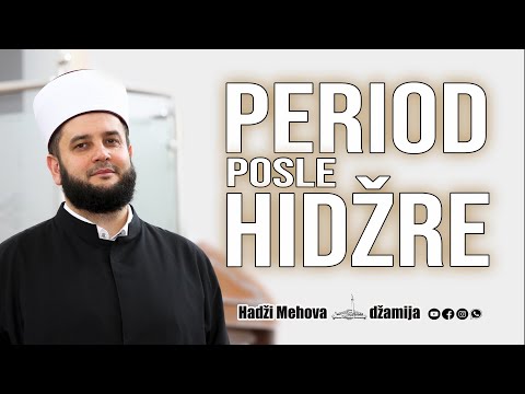 Period posle Hidzre⁴ᵏ 16 mr. Sead-ef. Islamović #hadzimehovadzamija