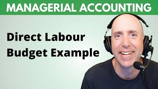 MA34 – Direct Labour Budget (Step-By-Step)