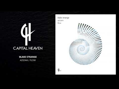 Blake Strange - Azizam (Original Mix) [Capital Heaven]