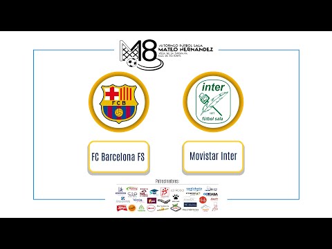 FC BARCELONA FS VS MOVISTAR INTER | VII TORNEO MATEO HERNANDEZ 2024 | Segundo día