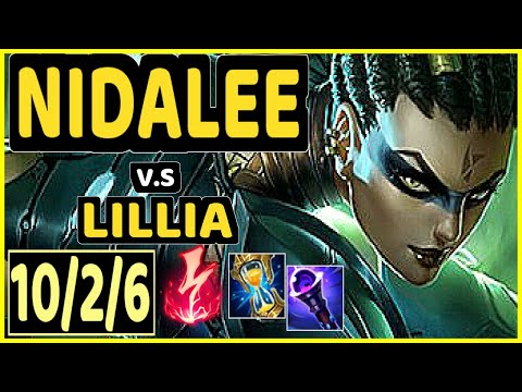 NIDALEE vs LILLIA - 10/2/6 KDA JUNGLE GAMEPLAY - KR Ranked MASTER