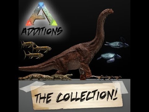 ARK ADDITIONS THE COLLECTION Trailer