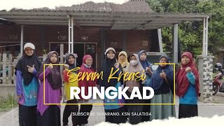 Download lagu SENAM KREASI RUNGKAD By Coach Zulia mp3