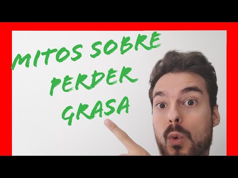 Mitos más comunes sobre PERDER GRASA