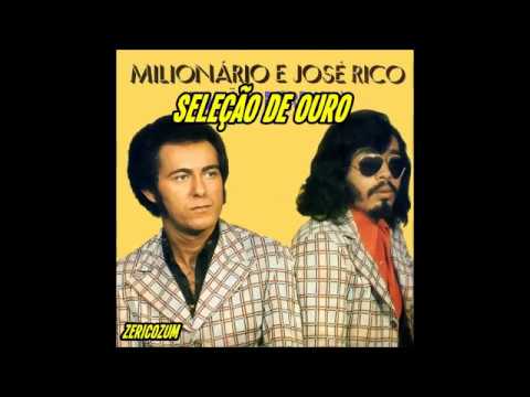 Seleção de Ouro - Milionário e José Rico #SóModão