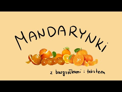 Mandarynki (piosenka ukulele z bazgrołkami i tekstem)