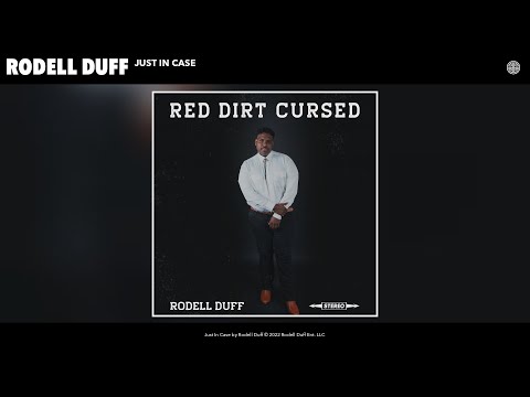Rodell Duff - Just In Case (Official Audio)