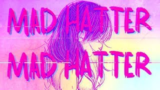 Lời Dịch Bài Hát Mad Hatter Melanie Martinez -