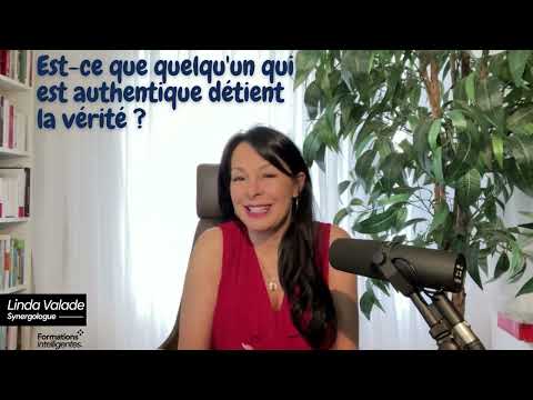Est ce que quelqu'un qui est authentique, détient la vérité ?