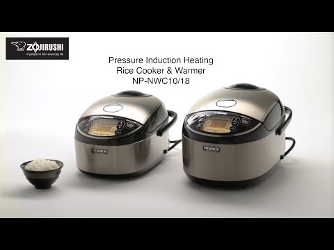 Zojirushi Pressure Induction Heating Rice Cooker & Warmer NP-NWC10/18